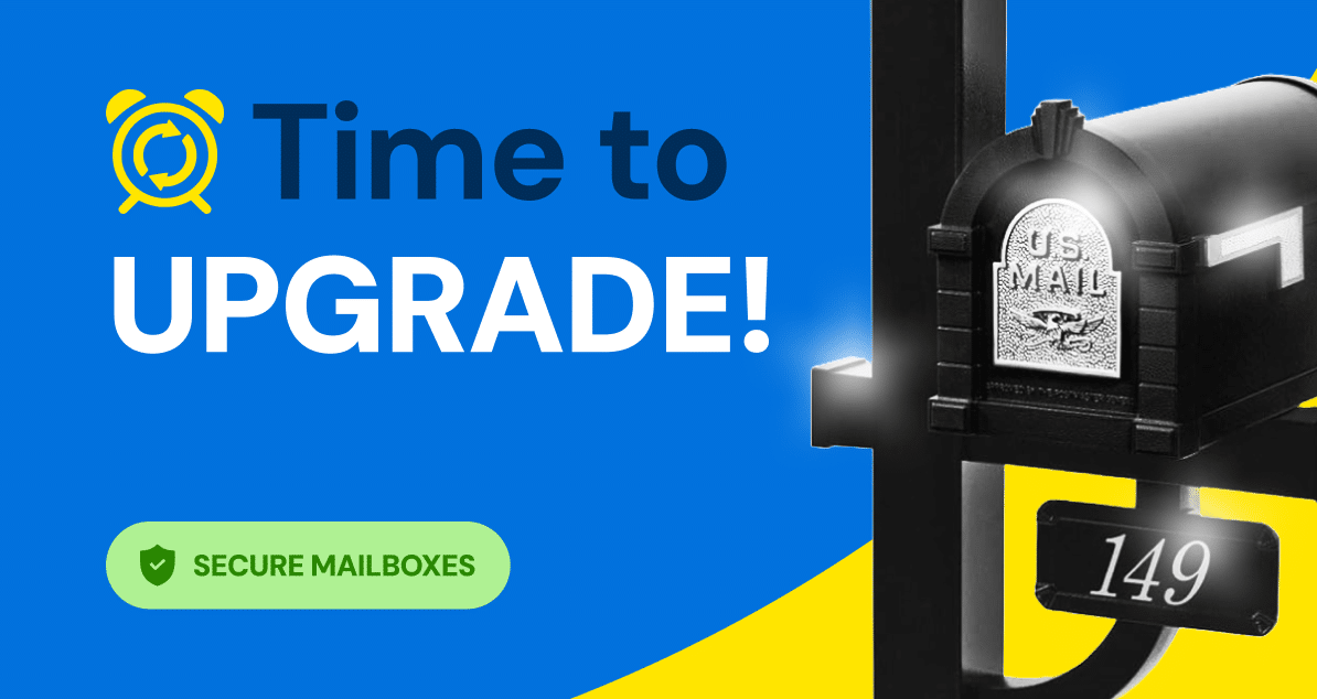 Time to Upgrade Your Unsecured Mailbox?
