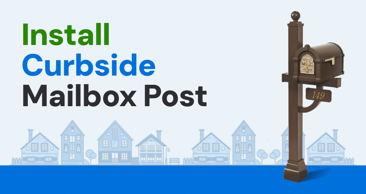 How to Install A Curbside Mailbox Post System